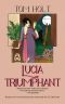 [Mapp & Lucia 08] • Lucia Triumphant